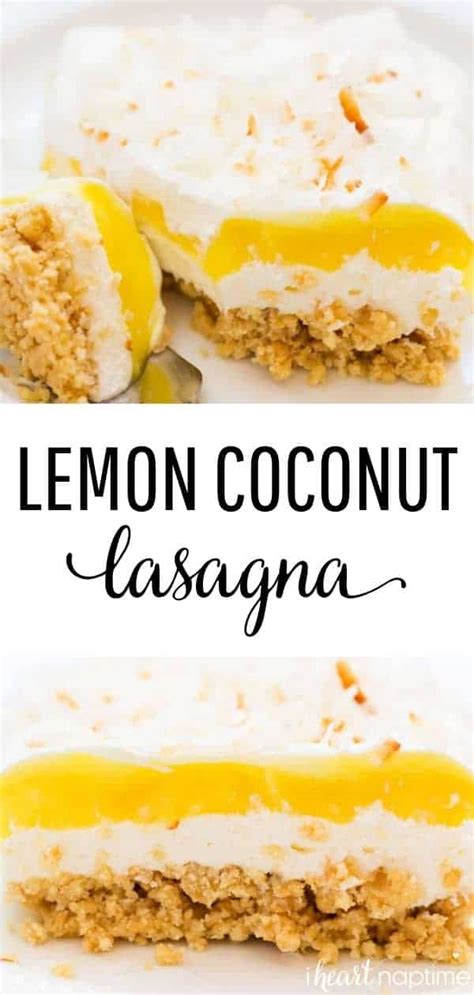 Lemon Coconut Dessert Lasagna No Bake I Heart Naptime