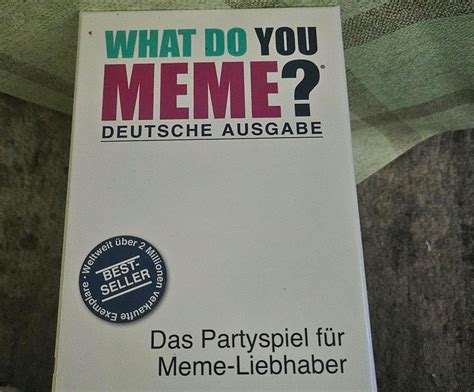 What Do You Meme Deutsche Version In Nordrhein Westfalen Gelsenkirchen