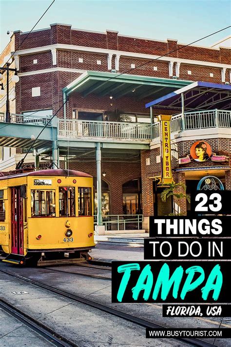 23 Best And Fun Things To Do In Tampa Florida In 2022 Tampa Florida