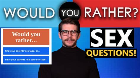 Impossible Would You Rather Sex Questions Answered By A Sex Coach Youtube