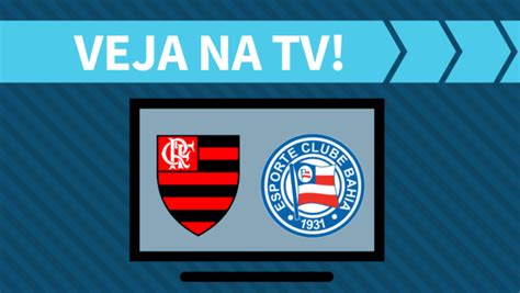 Flamengo X Bahia Ao Vivo Saiba Como Assistir Ao Jogo Na Tv