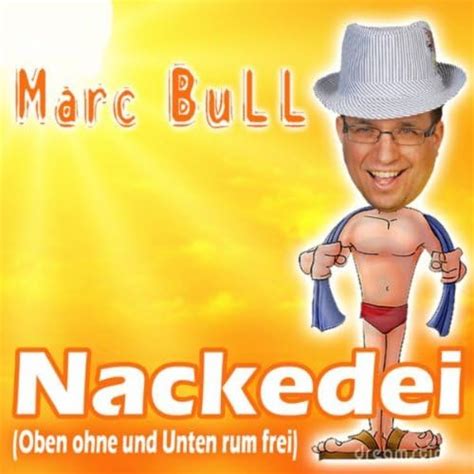 Nackedei By Marc Bull On Amazon Music
