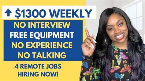 4 Remote Jobs ⬆️1300 Weekly Pay No Interview No Talking Work When You Want Hiring Now Youtube