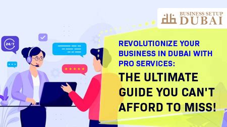 Revolutionize Your Business In Dubai With PRO Services The Ultimate