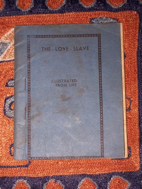 Antique Erotica Pamphlet ~1930s The Love Slave With Photos Drawings Adults Only 1814997374