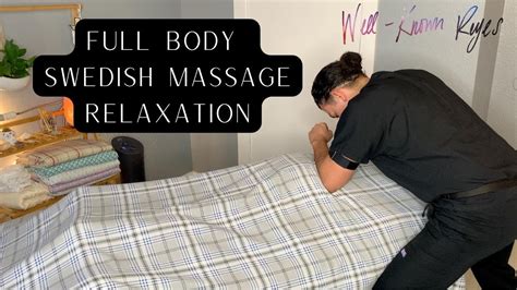 full body swedish massage relaxation massage youtube