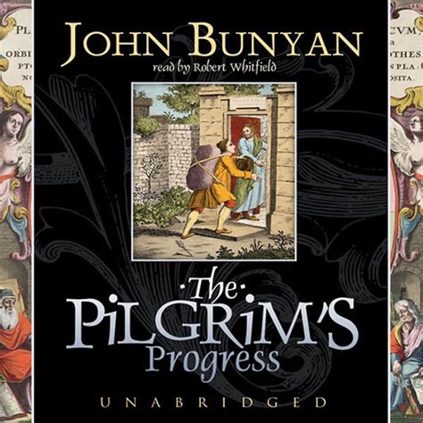 The Pilgrims Progress By John Bunyan By Blackstone Audio Inc