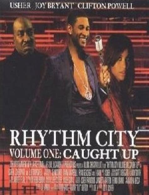 Usher Joy Bryant Clifton Powell Rhythm City Volume One Caught Up