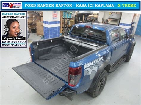 Ford Ranger Raptor Kasa İÇİ Kaplama X Treme Liners Ranger Raptor
