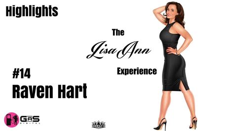 Og Cam Girl Raven Hart The Lisa Ann Experience 14 Highlights Youtube