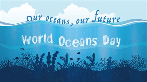 Clean Our Oceans Innovation And Youth On The Occasion Of World Oceans
