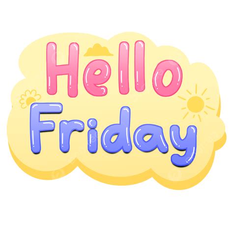 Hello Friday Cute Text With Bubble Effect Cartoon Illustration And Sun