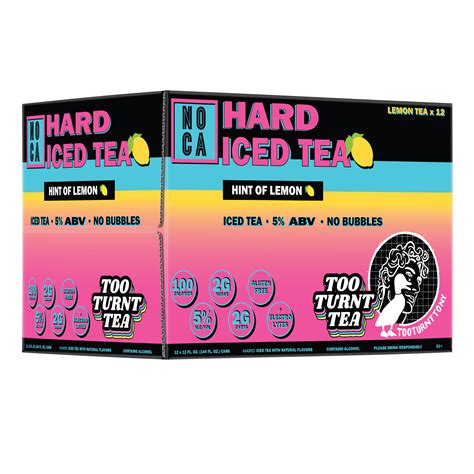 TOO TURNT TEA – NOCA Beverages