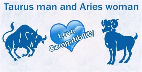 Wondering what the aries man in love signs signs are? Taurus Man and Aries Woman Love Compatibility