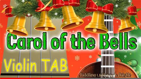 Carol Of The Bells Traditional Ukrainian Carol Violin Play Along Tab Tutorial Youtube