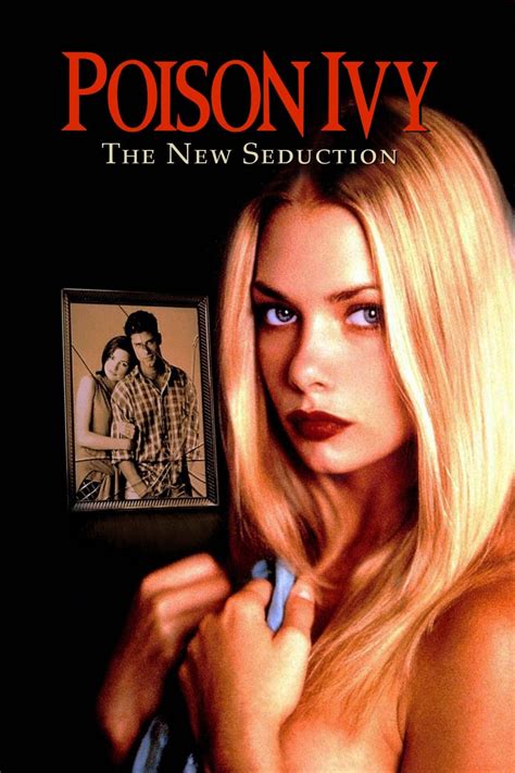 Poison Ivy The New Seduction 1997 Cast And Crew