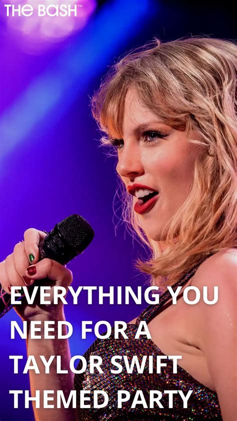 Everything You Need For A Taylor Swift Themed Party Taylor Swift