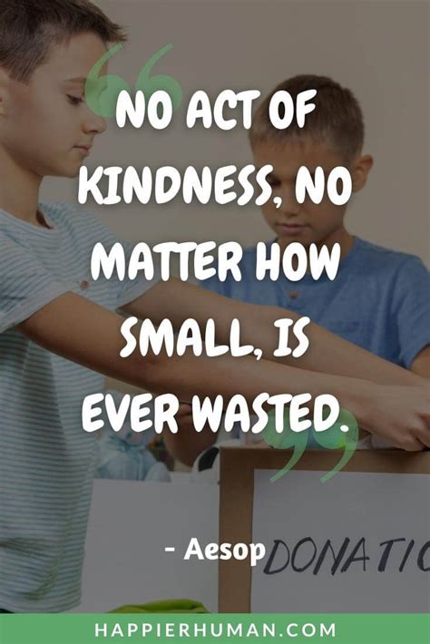 53 Kindness Quotes For Kids About Helping Others Happier Human