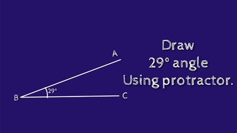 How To Draw 29 Degree Angle Using Protractor Shsirclasses Youtube
