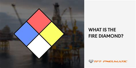 What Is The Fire Diamond Tft Pneumatic