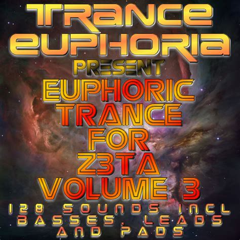 Download Trance Euphoria Euphoric Trance Soundbank For Z3ta Vol 3