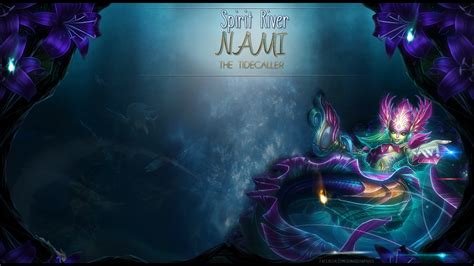 River Spirit Nami Wallpapers And Fan Arts League Of Legends Lol Stats