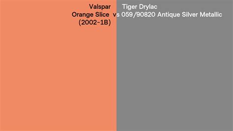 Valspar Orange Slice 2002 1B Vs Tiger Drylac 059 90820 Antique Silver