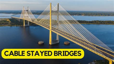 Cable Stayed Bridges How They Work Cable Stayed Vs Suspension