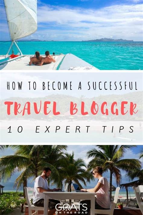 10 Expert Tips To Become A Successful Travel Blogger Travel Blogger