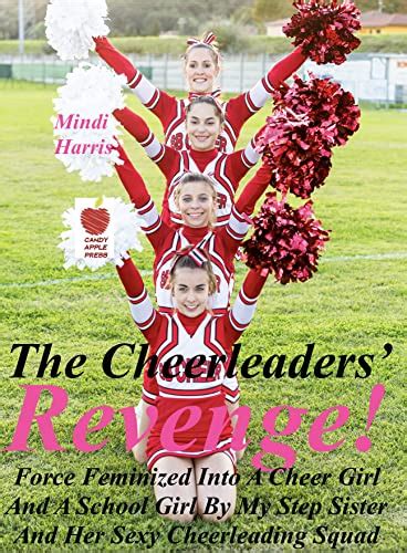 Jp The Cheerleaders Revenge Force Feminized Into A Cheer Girl And A School Girl By
