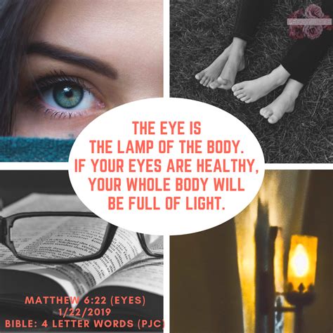 The Eye Is The Lamp Of The Body If Your Eyes Are Healthy Your Whole