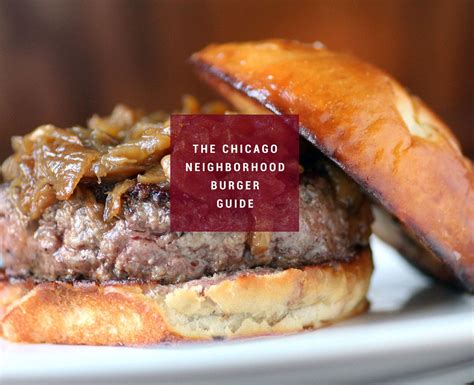 The 20 Best Burger Joints In Chicago Chicago Food Brunch Chicago Burger