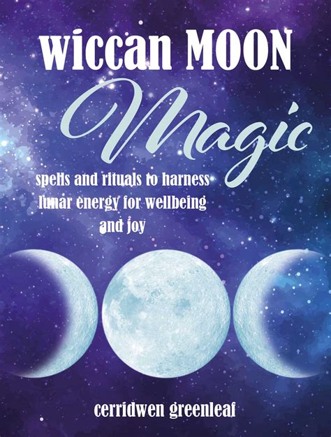 Wiccan Moon Magic Book By Cerridwen Greenleaf Official Publisher