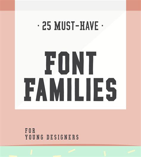 25 Must Have Font Families For Young Designe Youworkforthem Blog