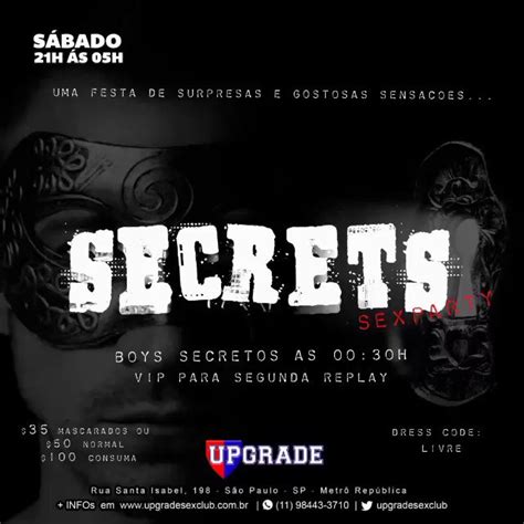 Upgrade Sex Club On Twitter Secrets Sex Party Sabado 1308 21h As