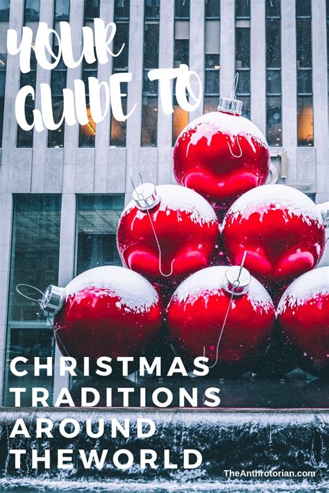 Your Guide To Christmas Traditions Around The World Infographic — The