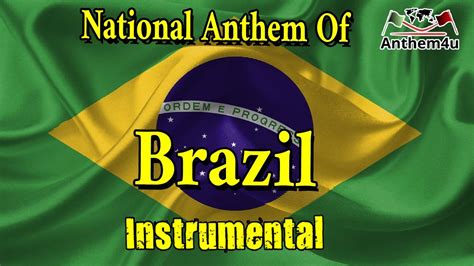 National Anthem Of Brazil Instrumental เพลงชาติของบราซิล النشيد