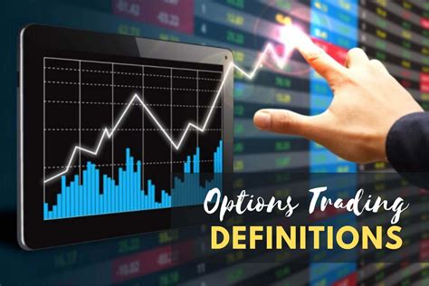 21 Key Options Trading Definitions Must Know Options Terms Trading How