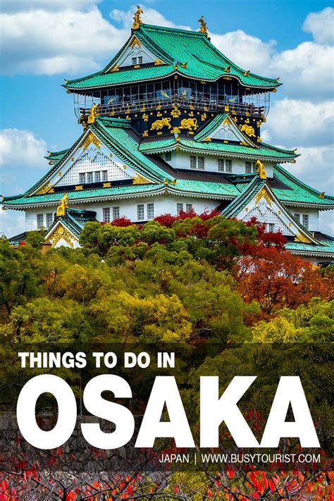 39 Best And Fun Things To Do In Osaka Japan Osaka Japan Kyoto Travel
