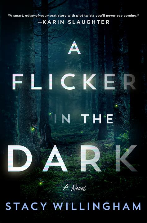 Mystery A Flicker In The Dark Stacy Willingham Top 4 Goodreads Mistery And Thrillers 2022