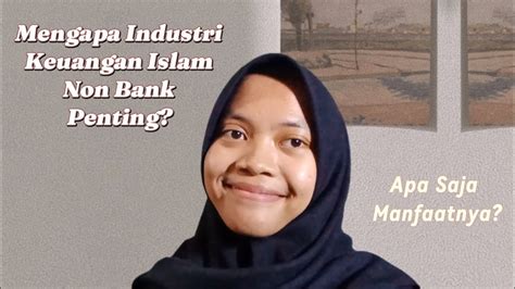Industri Keuangan Islam Non Bank Dela Puspita Youtube