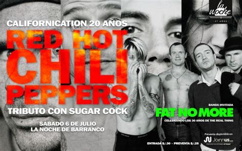 Californication A Os Tributo A Red Hot Chili Peppers En Joinnus