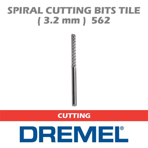 Dremel 562 Tile Cutting Bit Malaysia Dremel Malaysia Com