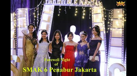 prom night of smak 6 penabur jakarta twin star eo youtube