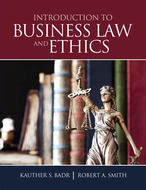 Introduction To Business Law And Ethics Higher Education