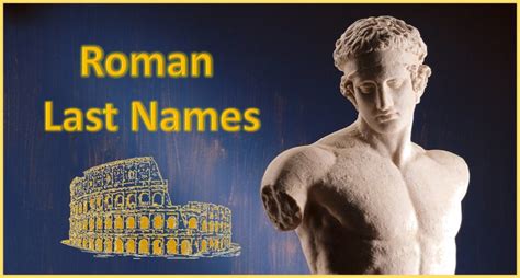 100 Roman Last Names With Origin And Meanings World Last Names