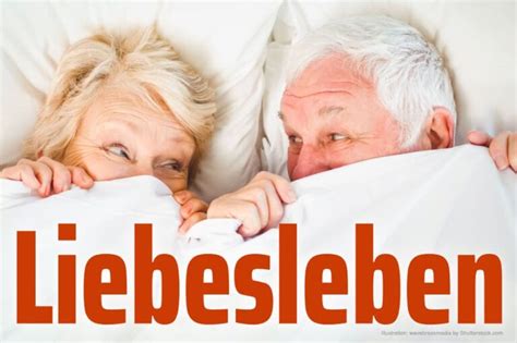 liebesleben bedeutung veränderungen tipps