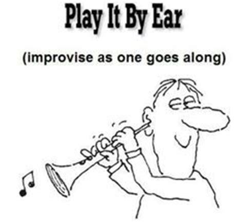 For skilled pianists, to play a song by ear is to play it after only hearing it, without using sheet music or taking instruction. Play It By Ear - EVIL ENGLISH