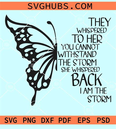 They Whispered Svg Half Butterfly Svg They Whispered To Her Png