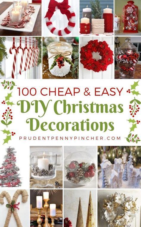 100 Cheap And Easy DIY Christmas Decorations Diy Christmas